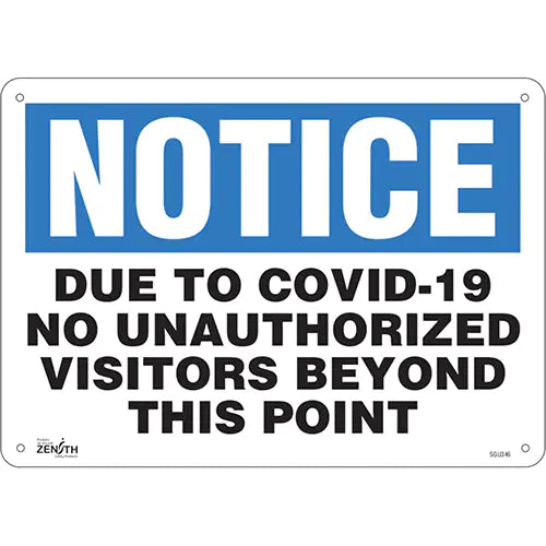 "COVID-19 No Unauthorized visitors" Sign, 10" x 14", Aluminum, English