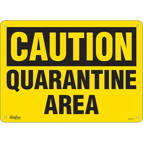 "Quarantine Area" Sign, 10" x 14", Aluminum, English